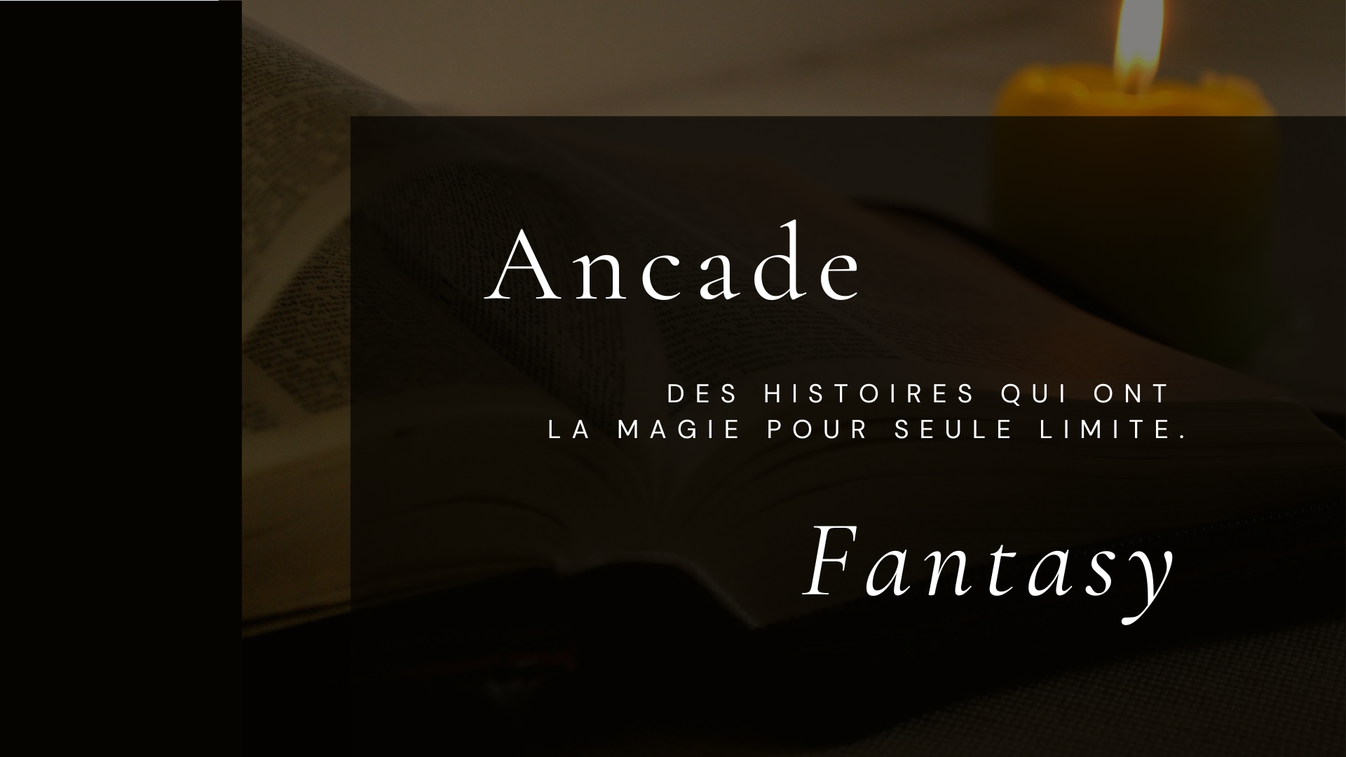 Ancade Fantasy, collection Fantasy, YA & Imaginaire | Ancade Édition