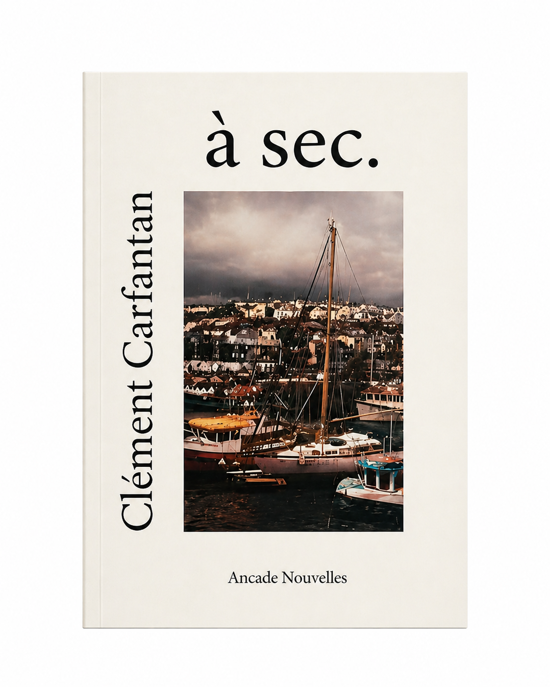 à sec. - Clément Carfantan